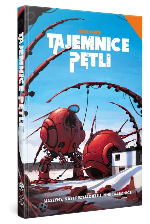 Tajemnice Pętli - Maszyny, nasi przyjaciele okładka