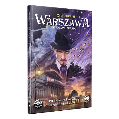Zew Cthuhu: Warszawa Stracone Miasto podrecznik