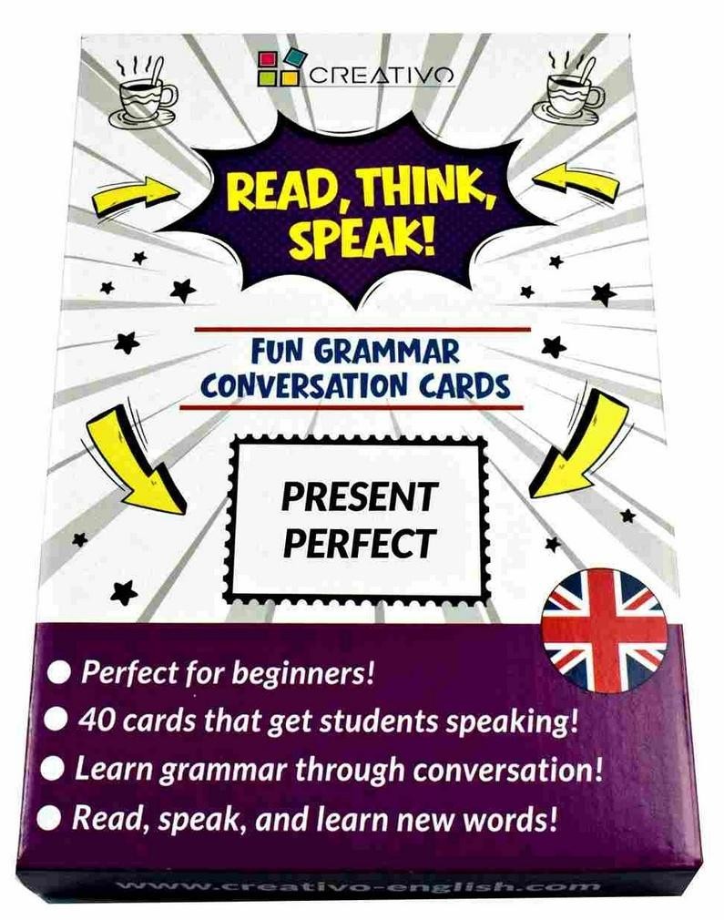 Read Think Speak Present Perfect CREATIVO